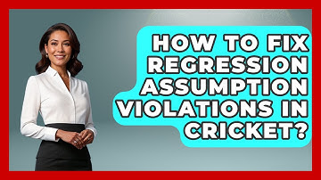 How To Fix Regression Assumption Violations In Cricket? - Cricket Stats Zone