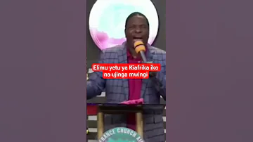 Elimu Ya Kiafrika Pastor Daniel Mgogo 