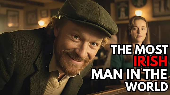 The Most Irish Man in the World (Dos Equis Style Ad)