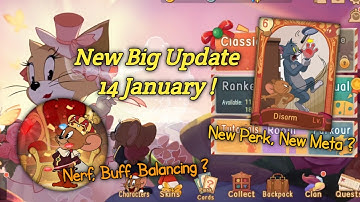 Tom and Jerry Chase (S2) - New Big Update 14 Jan ! New Perk, New Adjustment, New Meta ?