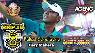 BUKAN SANDIWARA GERY MAHESA TEMU AKRAB 6 SAUDARA NEW PALLAPA GOFUN BOJONEGORO