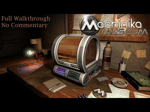 Machinika Museum | Full Walkthrough [NO COMMENTARY]