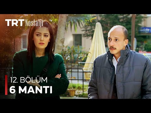 6 Mantı 12. Bölüm @NostaljiTRT