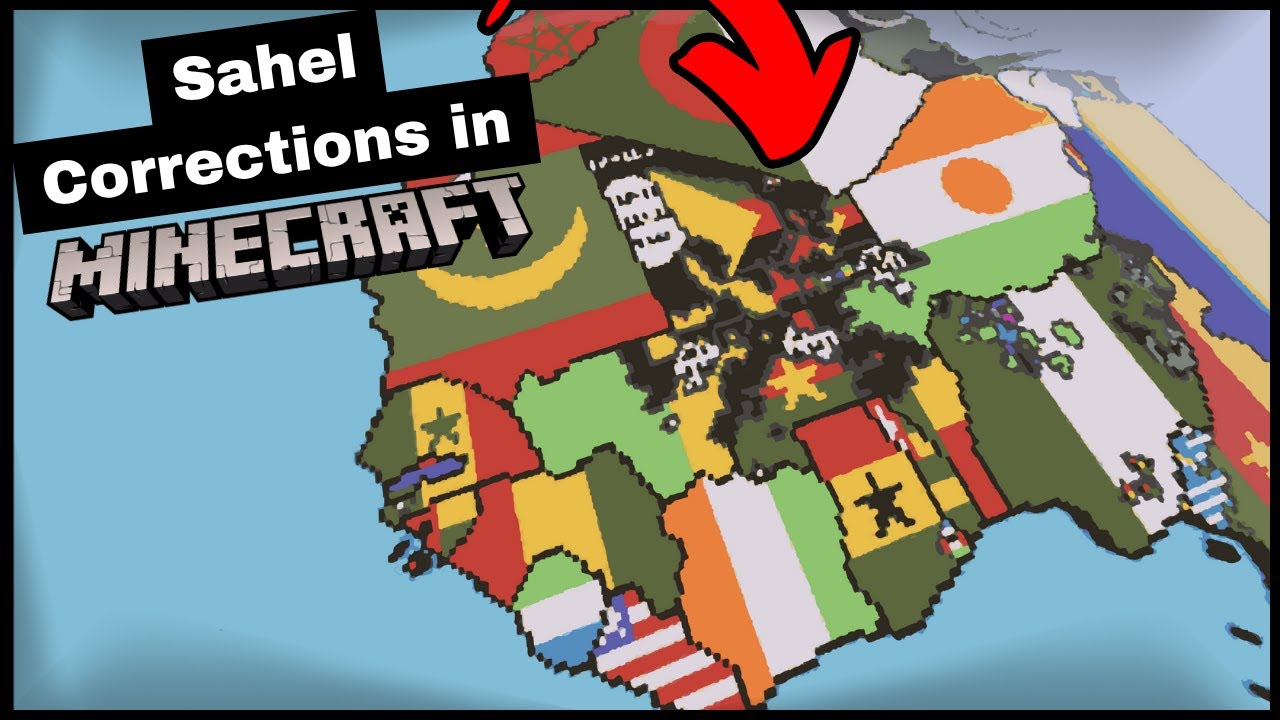 How To Build The World In Minecraft Part 70 Sahel Corrections - YouTube
