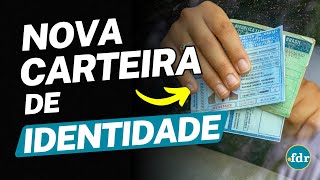 NOVA CARTEIRA DE IDENTIDADE: COMO EMITIR A VERSÃO ATUALIZADA DO RG DE GRAÇA