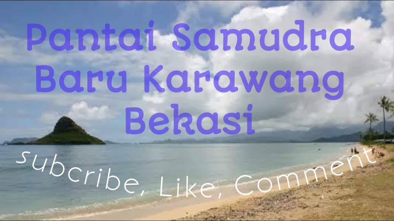 Pantai Samudra Baru Karawang Bekasi