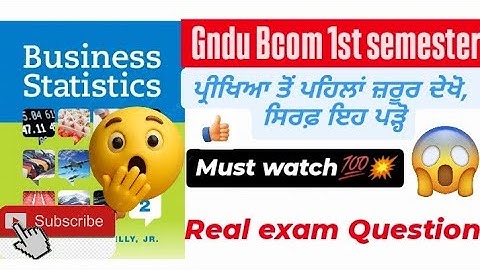 Gndu B.Com 1st semester Business Statistics Question paper || Bcom 1st sem business statistics paper