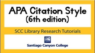 APA Citation Style 6th Edition Tutorial