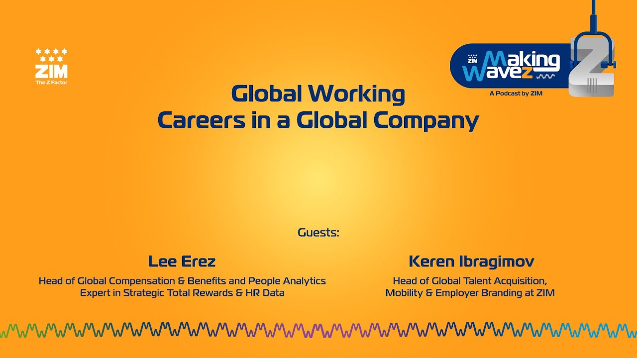 Making WaveZ: Global Working – Careers in a Global Company