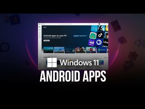 Amazon Appstore - Get amazon appstore on windows 11 - how to install android apps on windows 11