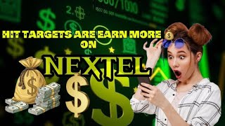 EARN EXTRA CASH JUST BY HITING YOUR DAILY TARGETS ON NEXTEL CONNECT 💰