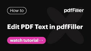 How to Edit PDF Text in pdfFiller