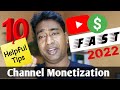 10 Tips to Quickly Monetize Youtube Channel &amp; Complete 4000 hrs Watchtime &amp; 1000 Subscribers in 2022