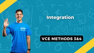 Integration | VCE Methods 3&4