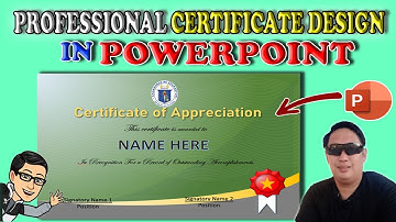 HOW TO CREATE PROFESSIONAL CERTIFICATE DESIGN IN POWERPOINT