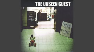 Video thumbnail of "The Unseen Guest - Don't Let It Show"