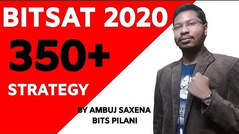 350+ Master Plan BITSAT 2020 | CSE BITS Pilani Strategy | Hindi