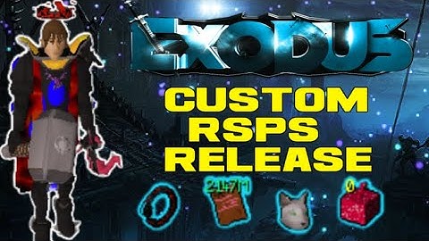 THIS CONTENT PACKED NEW CUSTOM RSPS JUST RELEASED!! | FREE STUFF! (HUGE GIVEAWAYS) - Exodus RSPS