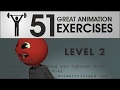 4 levels of 51 great animation exercises to master