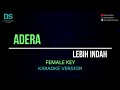 Download Lagu Adera lebih indah (karaoke version) FEMALE KEY