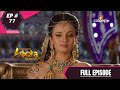 Chakravartin Ashoka Samrat | चक्रवतीन अशोक सम्राट | Episode 77