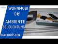 DIY | Wohnmobil | LED Ambientebeleuchtung in der Küche nachrüsten | Lucky Camper