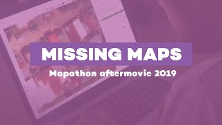 Missing Maps Mapathon 2019 (aftermovie) | SIT Port
