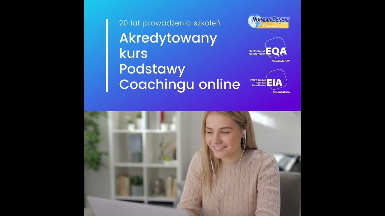 Co mówią uczestnicy? Akredytowany kurs coachingu poziom FOUNDATION