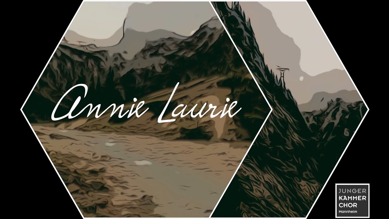 Alicia Scott - Annie Laurie // Junger Kammerchor Mannheim