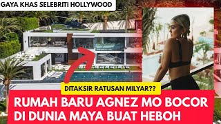 RUMAH BARU SUPER MEWAH AGNEZ MO BOCOR DI INTERNET! DITAKSIR RATUSAN MILYAR?? BEGINI PENAMPAKANNYA