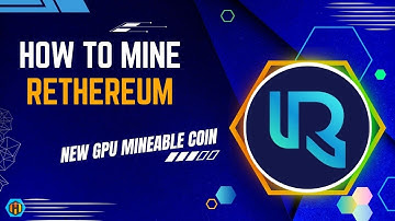 HOW TO MINE RETHEREUM - The Ethereum Restart Project | RTH Mining Complete Guide