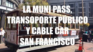 Guia de Viaje Costa Oeste USA - Muni Pass y Como Usar el Transporte Publico en San Francisco screenshot 5