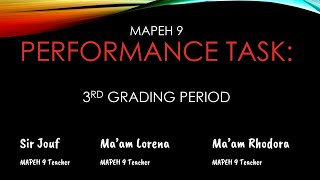 CBNHS-Spv MAPEH 9 - Performance Task Guidelines (3rd Grading)