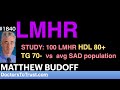 Matthew budoff l1  lmhr study 100 lmhrl 80 tg 70  vs  avg sad population