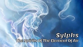 Sylphs: The Guardian Of The Air Element