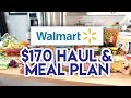 $170 WALMART GROCERY HAUL AND MEAL PLAN 🛒 LOTS OF QUICK MEALS THIS WEEK! 😁 JEN CHAPIN