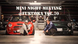 MINI NIGHT MEETING @ FUKUOKA vol 70　BMW MINI COOPER　ミニ　クーパー