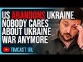 US ABANDONS Ukraine, Nobody Cares About Ukraine War As Israel Palestine Conflict ERUPTS