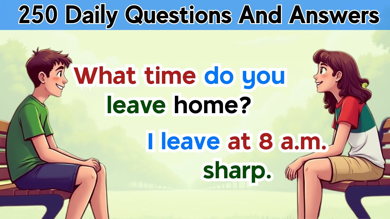 250 Daily Questions And Answers | English Speaking Practice | Speak English Fluently ✅