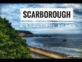 Scarborough - A Beautiful Beach in North UK in HD | #TravelTips #Scarborough
