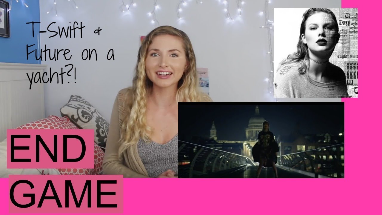 Taylor Swift End Game | Music video reaction