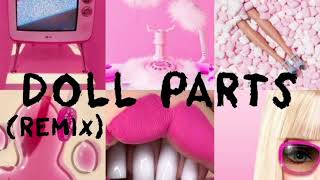 Doll Parts (Remix) | Hole (Cover)