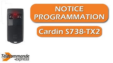 Programmer une Télécommande Cardin S738-TX2
