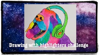 Drawing a dog with highlighters