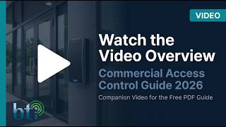 Commercial Access Control Guide 2026 | Door Security, Credentials & Turnstile Installation
