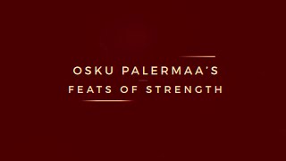 Friday Five - Osku Palermaa's Feats of Strength Resimi