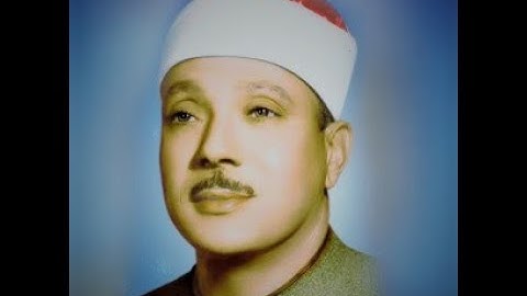 الشيخ عبدالباسط عبدالصمد رحمه الله - سورة البقرة 254 - 260 .