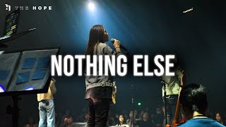 Video thumbnail of "Nothing Else｜Worship Cover｜The Hope"