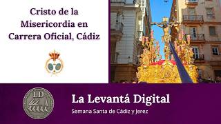 Semana Santa 2026 - Cádiz [4K] | Santísimo Cristo de la Misericordia en Calle Pelota y Catedral