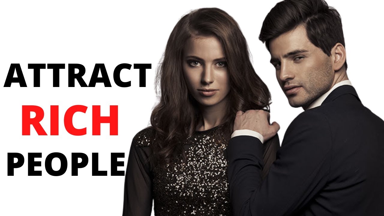 How to Attract Rich Women into Your Life